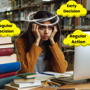 A Guide to Early Action, Early Decision, and Regular Decision for 2025 Intake 